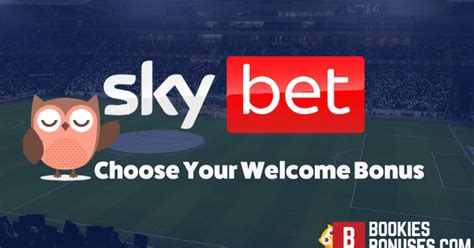 sky bet bonus,Sky bet Welcome Offer → Free Bet & Promo Codes ️ October 